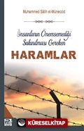 İnsanların Önemsemediği Sakınılması Gereken Haramlar