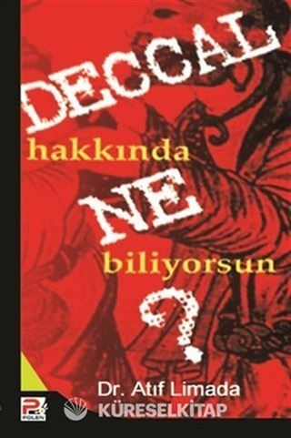 Deccal Hakkında Ne Biliyorsun sahte mesih?