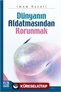 Dünyanın Aldatmasından Korunmak