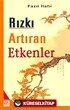 Rızkı Artıran Etkenler