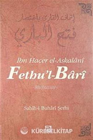 Fethu'l-Bari / Sahih-i Buhari Şerhi (Cilt 4)