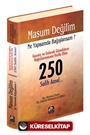 Masum Değilim Ne Yapsam da Bağışlansam? 250 Salih Amel