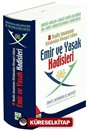 8 Hadis İmamının Emir ve Yasak Hadisleri