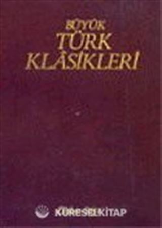 Büyük Türk Klasikleri / 5. Cilt