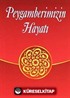 Peygamberimizin Hayatı (Cep Boy)