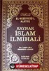 Kaynak İslam İlmihali (Ciltli) Hanefiler İçin