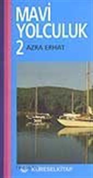 Mavi Yolculuk 2