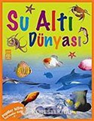 Su Altı Dünyası / Hayvanlar Dizisi