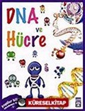 DNA ve Hücre / Vücudumuz Dizisi
