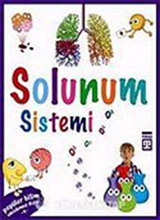 Solunum Sistemi / Vücudumuz Dizisi