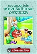 Mevlana'dan Öyküler Çocuklar İçin