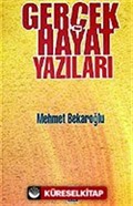 Gerçek Hayat Yazıları