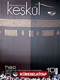 Keşkül Sayı:10 / Hac