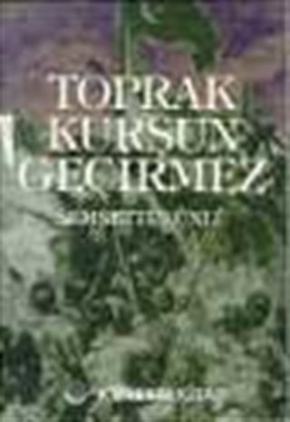 Toprak Kurşun Geçirmez