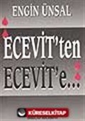 Ecevit' ten Ecevit' e