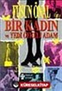 Bir Kadın Ve Yedi Öfkeli Adam