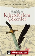 Haçlılara Kılıç ve Kalem Çekenler