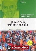 AKP ve Türk Sağı