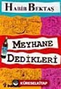 Meyhane Dedikleri