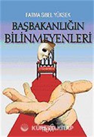 Başbakanlığın Bilinmeyenleri