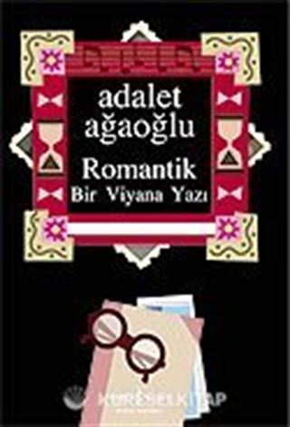 Romantik / Bir Viyana Yazı (Ciltsiz)