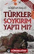 Türkler Soykırım Yaptı mı? / Genelkurmay Atase Başkanlığı Arşiv Belgeleri Sözde Soykırım İddialarını Yanıtlıyor
