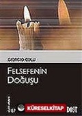 Felsefenin Doğuşu (Kültür Kitaplığı 57)