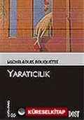 Yaratıcılık (Kültür Kitaplığı 56)