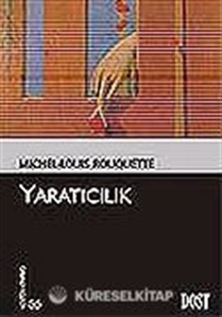 Yaratıcılık (Kültür Kitaplığı 56)