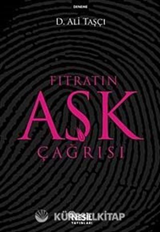 Fıtratın Aşk Çağrısı