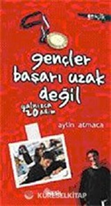 Gençler Başarı Uzak Değil