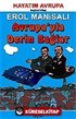 Avrupa'yla Derin Bağlar / Hayatım Avrupa / 5. Kitap