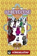 Oz Büyücüsü (Ciltli)