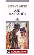 Aşk Hastalığı