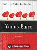 Yunus Emre / Gül İle Gülü Tartanlar 1