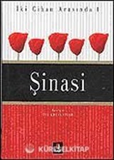 Şinasi / İki Cihan Arasında 1