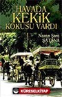 Havada Kekik Kokusu Vardı