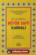 Delilleriyle Büyük Şafii İlmihali (Ciltli Şamuha)