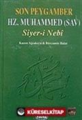 Son Peygamber Hz. Muhammed (3.hmr Ciltli) Siyer-i Nebi