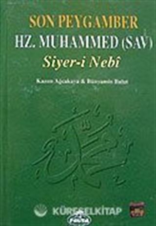 Son Peygamber Hz. Muhammed (3.hmr Ciltli) Siyer-i Nebi