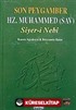 Son Peygamber Hz. Muhammed (1.hmr Ciltli) Siyer-i Nebi