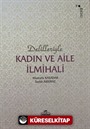 Delilleriyle Kadın ve Aile İlmihali (İthal Kağıt Ciltli)