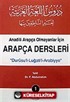 Arapça Dersleri (4 Cilt Takım) Durusu'l-Luğati'l-Arabiyye