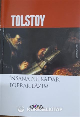İnsana Ne Kadar Toprak Lazım