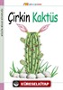 Çirkin Kaktüs