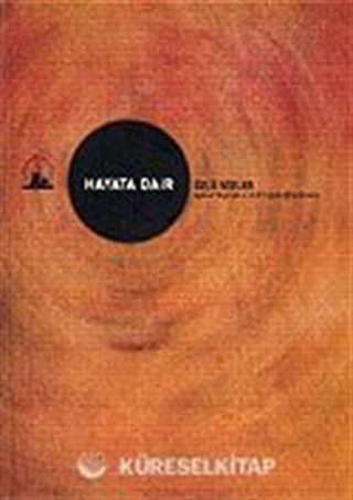 Hayata Dair Özlü Sözler