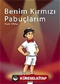 Benim Kırmızı Pabuçlarım