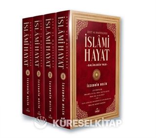 İslami Hayat / Ayet ve Hadislerle (4 Cilt)