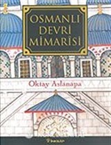 Osmanlı Devri Mimarisi