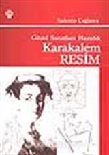 Karakalem Resim Tekniği